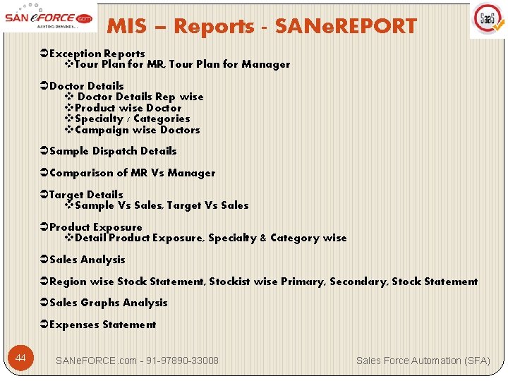 MIS – Reports - SANe. REPORT ÜException Reports v. Tour Plan for MR, Tour