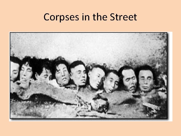 Corpses in the Street 