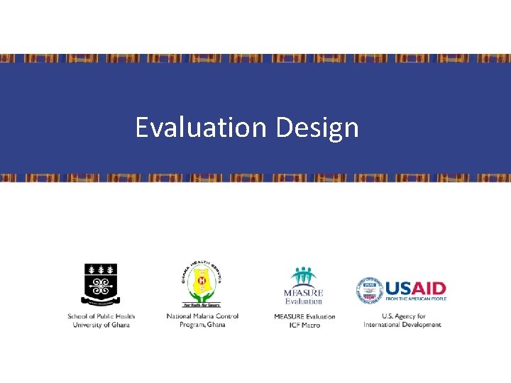 Evaluation Design 