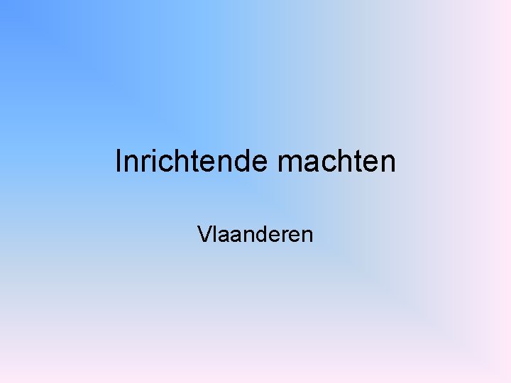 Inrichtende machten Vlaanderen 