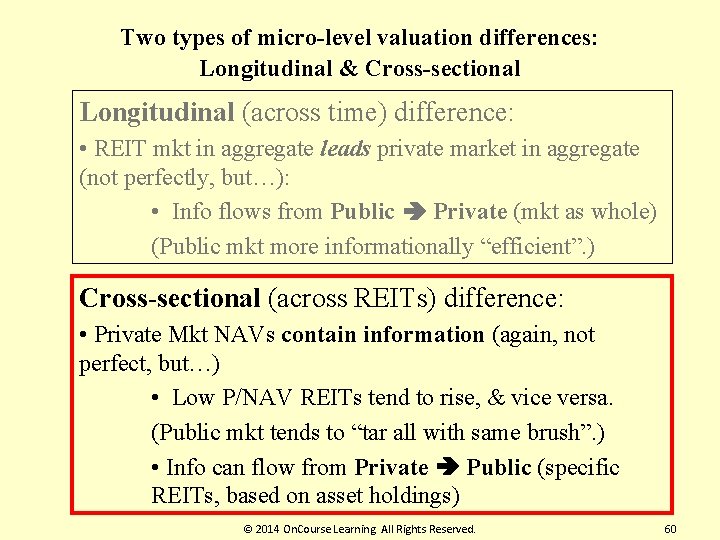 Two types of micro-level valuation differences: Longitudinal & Cross-sectional Longitudinal (across time) difference: •
