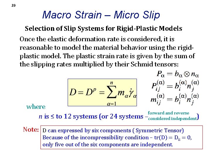 29 Macro Strain – Micro Slip Selection of Slip Systems for Rigid-Plastic Models Once