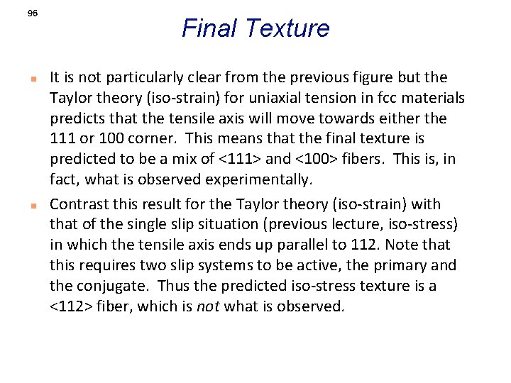 96 n n Final Texture It is not particularly clear from the previous figure