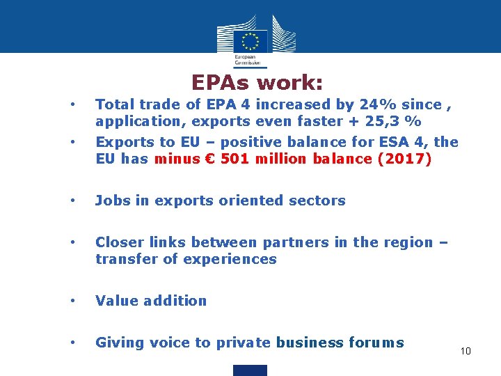 EPAs work: • Total trade of EPA 4 increased by 24% since , application,