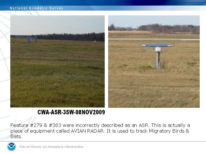 Feature #279 & #383 were incorrectly described as an ASR. This is actually a