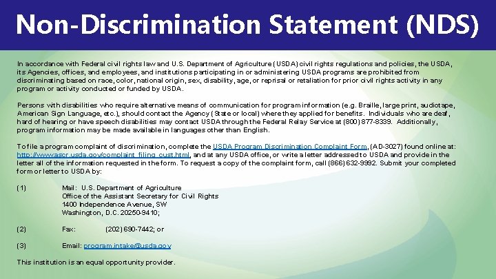 Non-Discrimination Statement (NDS) In accordance with Federal civil rights law and U. S. Department