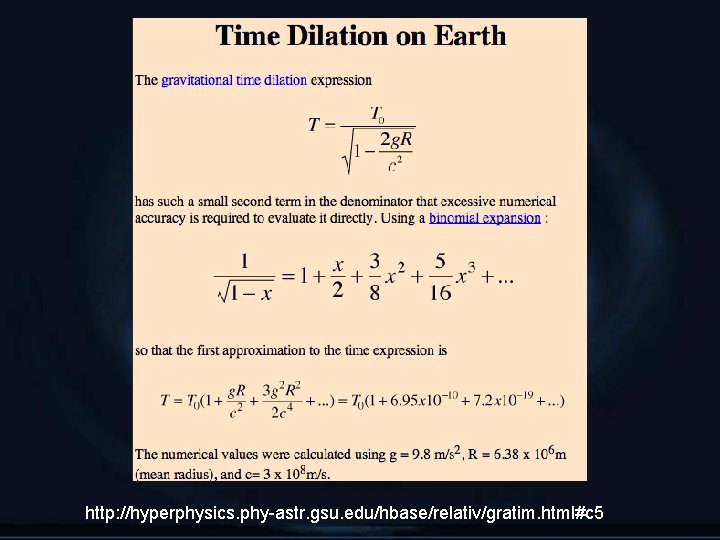 http: //hyperphysics. phy-astr. gsu. edu/hbase/relativ/gratim. html#c 5 