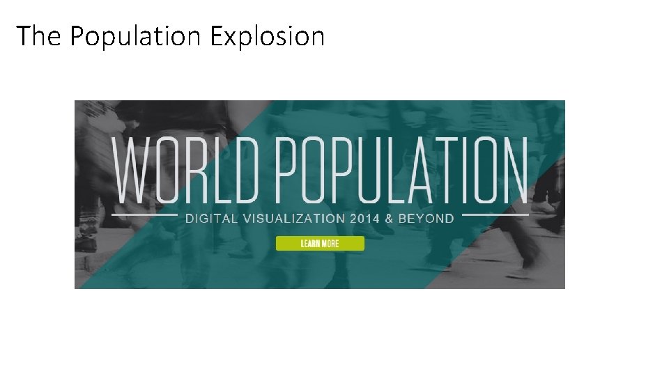 The Population Explosion 