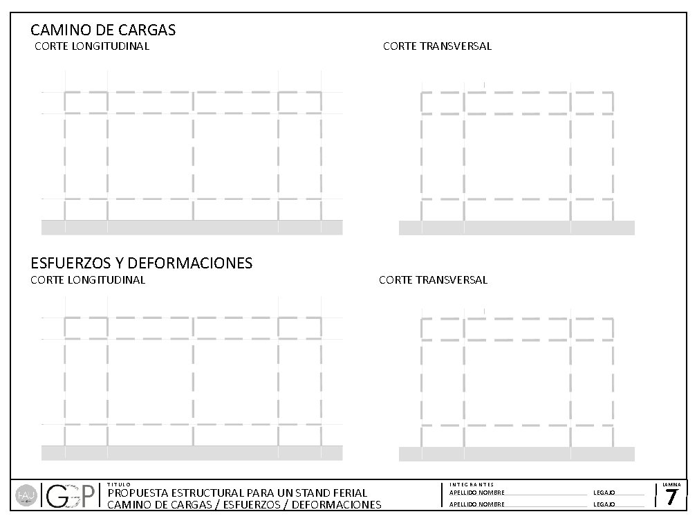 CAMINO DE CARGAS CORTE LONGITUDINAL ESFUERZOS Y DEFORMACIONES CORTE LONGITUDINAL TITULO CORTE TRANSVERSAL PROPUESTA