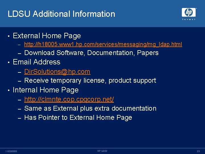 LDSU Additional Information • • External Home Page – http: //h 18005. www 1.