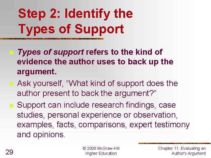 Step 2: Identify the Types of Support n n n 29 Types of support Step 2: Identify the Types of Support n n n 29 Types of support