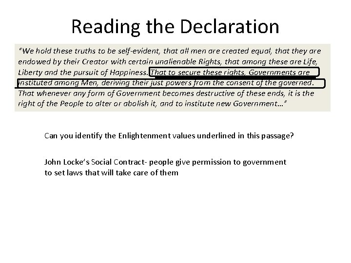 Reading the Declaration “We hold these truths to be self-evident, that all men are