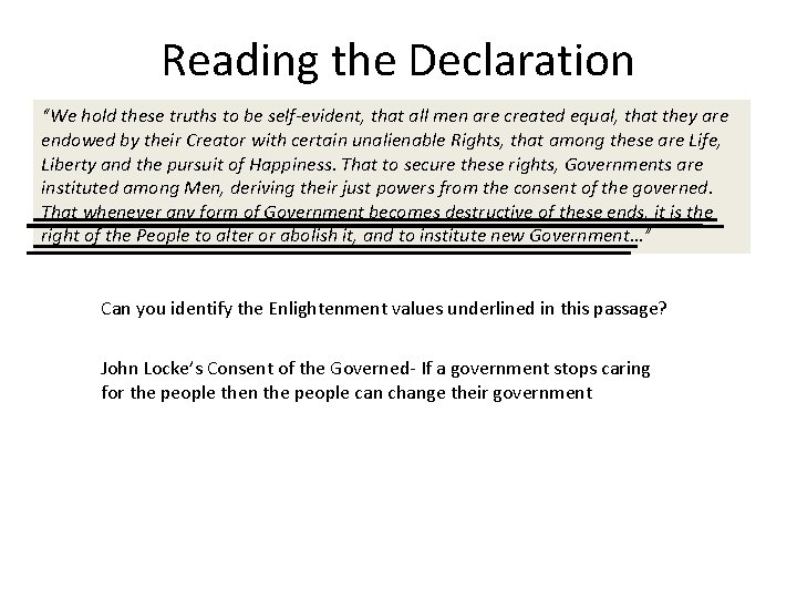 Reading the Declaration “We hold these truths to be self-evident, that all men are