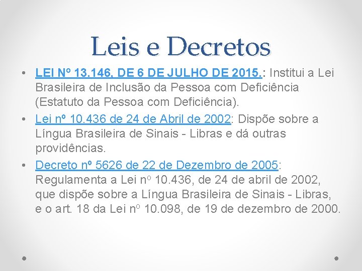 Leis e Decretos • LEI Nº 13. 146, DE 6 DE JULHO DE 2015.