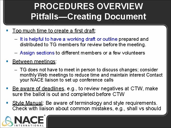 PROCEDURES OVERVIEW Pitfalls—Creating Document § Too much time to create a first draft: – PROCEDURES OVERVIEW Pitfalls—Creating Document § Too much time to create a first draft: –