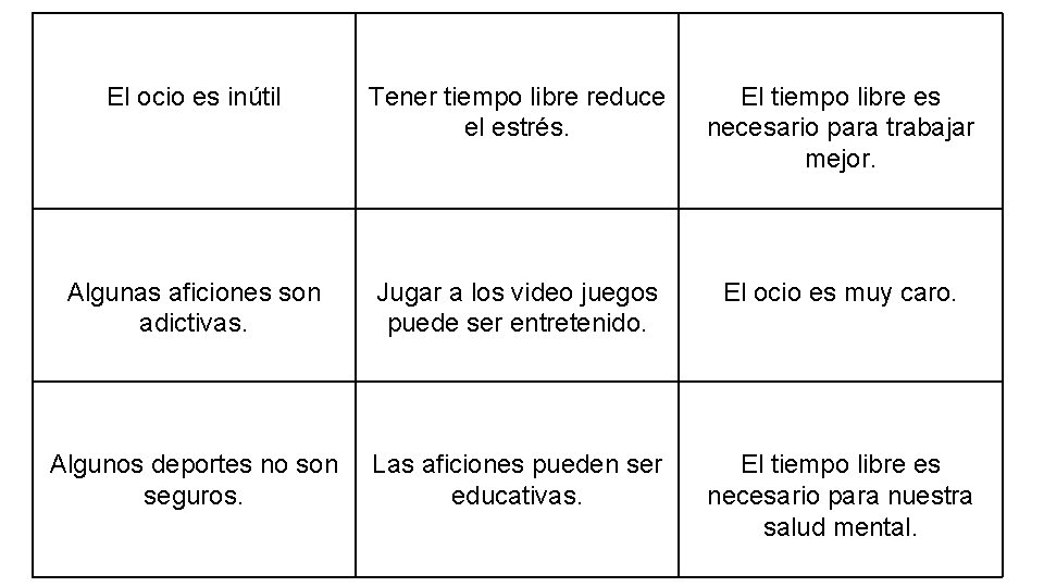 El ocio es inútil Tener tiempo libre reduce el estrés. El tiempo libre es