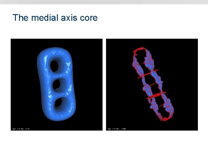 The medial axis core 