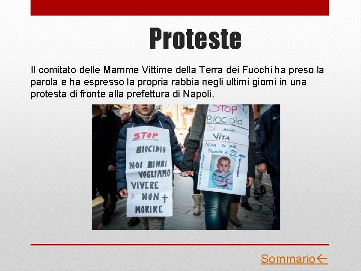 Proteste Il comitato delle Mamme Vittime della Terra dei Fuochi ha preso la parola