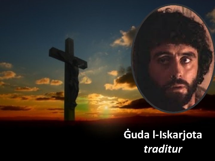 Ġuda l-Iskarjota traditur 