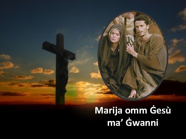 Marija omm Ġesù ma’ Ġwanni 