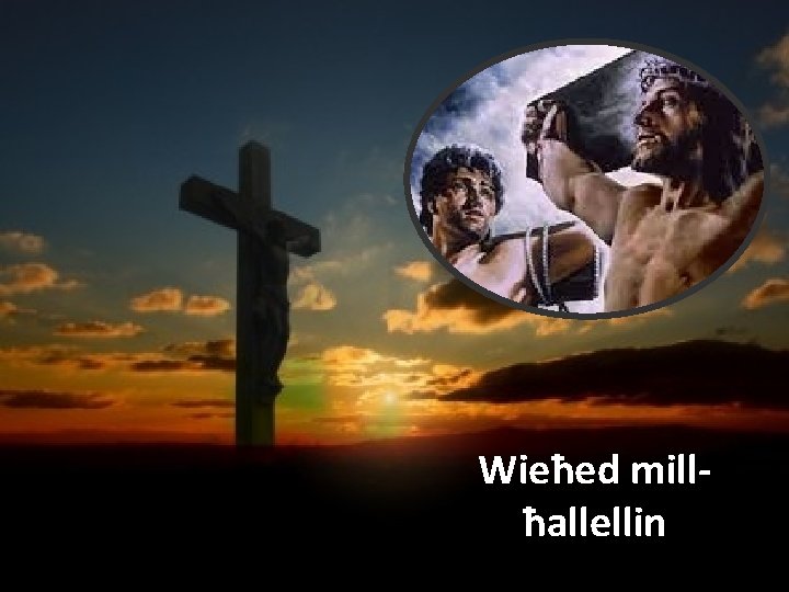 Wieħed millħallellin 