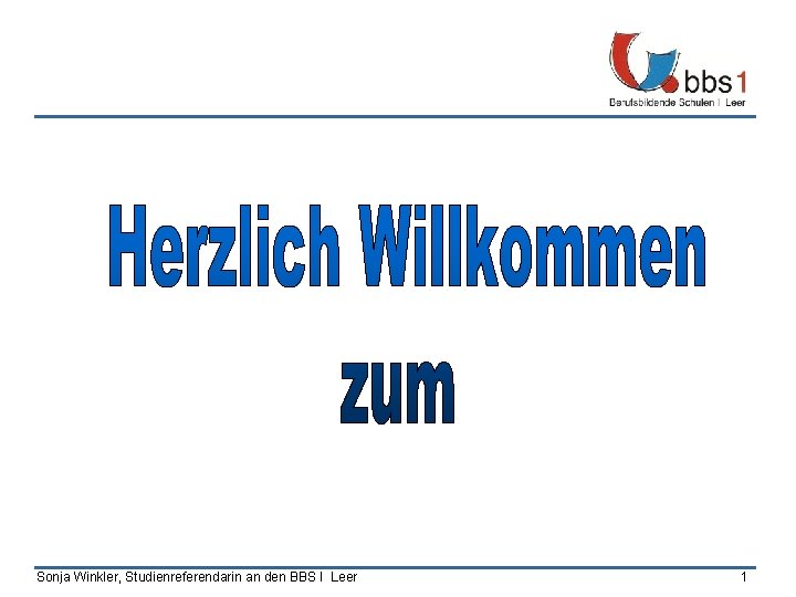 Sonja Winkler, Studienreferendarin an den BBS I Leer 1 