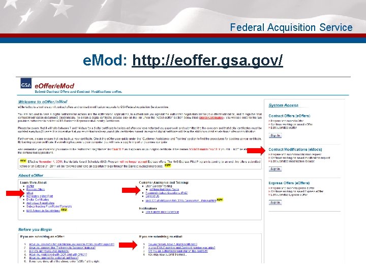 Federal Acquisition Service e. Mod: http: //eoffer. gsa. gov/ 