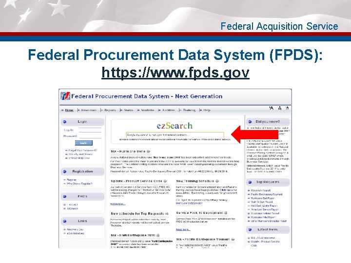 Federal Acquisition Service Federal Procurement Data System (FPDS): https: //www. fpds. gov 