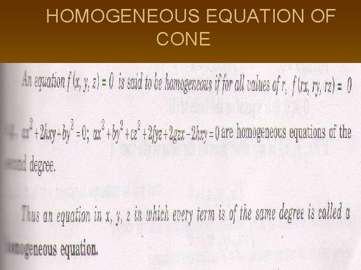 HOMOGENEOUS EQUATION OF CONE 