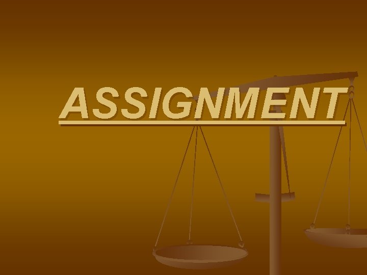 ASSIGNMENT 