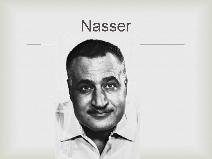 Nasser 