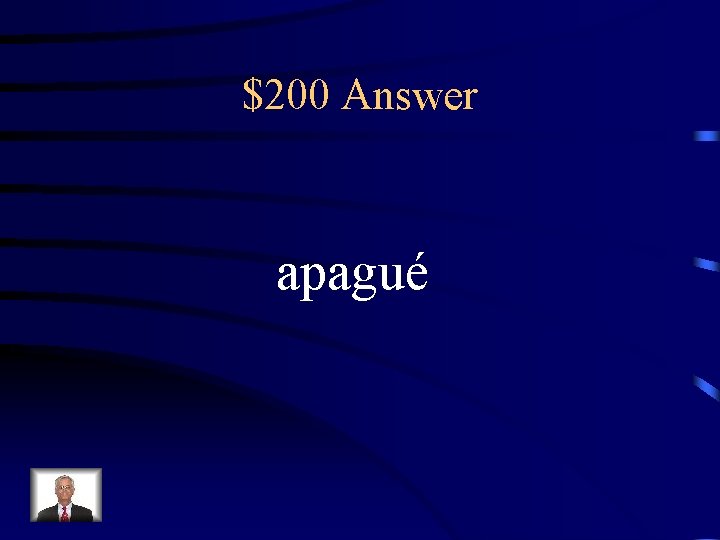 $200 Answer apagué 