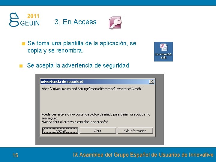 3. En Access Se toma una plantilla de la aplicación, se copia y se