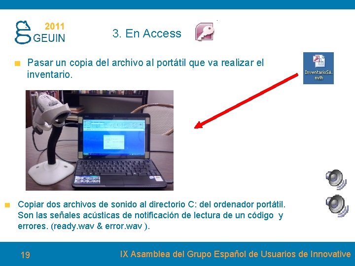 3. En Access Pasar un copia del archivo al portátil que va realizar el