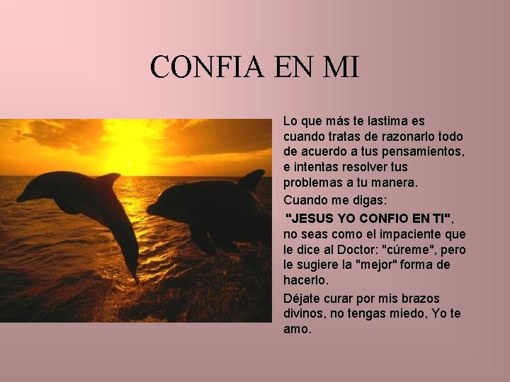 CONFIA EN MI • • Lo que más te lastima es cuando tratas de