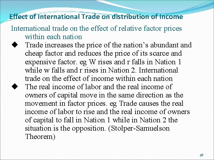 Effect of International Trade on distribution of Income International trade on the effect of