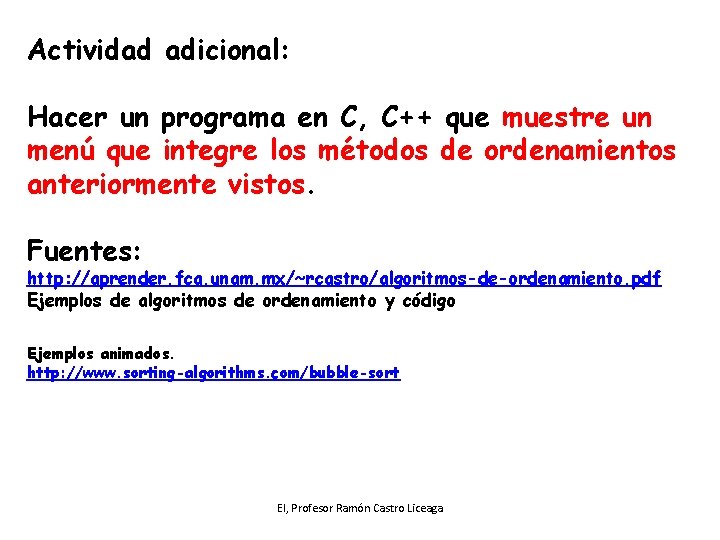 Actividad adicional: Hacer un programa en C, C++ que muestre un menú que integre