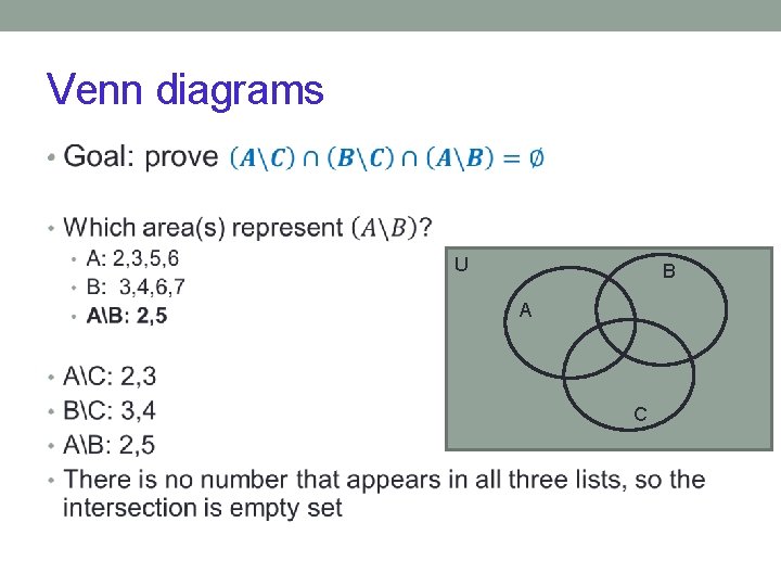 Venn diagrams • U B A C 