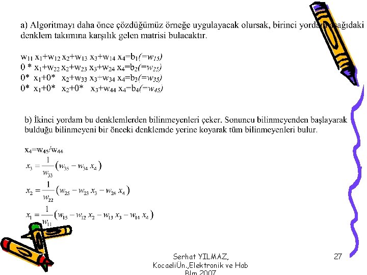 Serhat YILMAZ, KocaeliÜn. , Elektronik ve Hab 27 