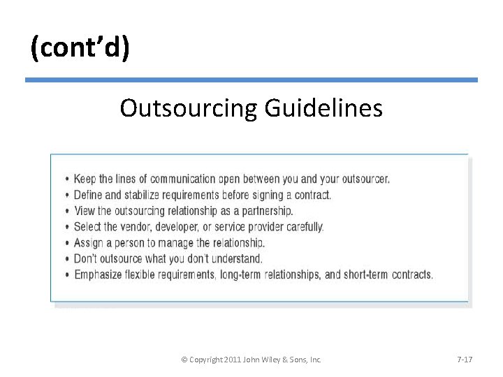 (cont’d) Outsourcing Guidelines © Copyright 2011 John Wiley & Sons, Inc. 7 -17 