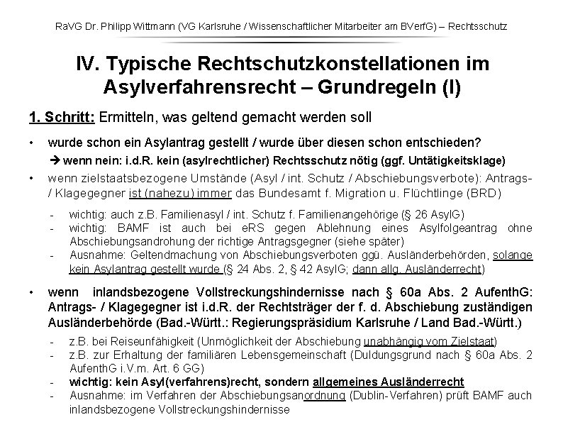 Ra. VG Dr. Philipp Wittmann (VG Karlsruhe / Wissenschaftlicher Mitarbeiter am BVerf. G) – Ra. VG Dr. Philipp Wittmann (VG Karlsruhe / Wissenschaftlicher Mitarbeiter am BVerf. G) –