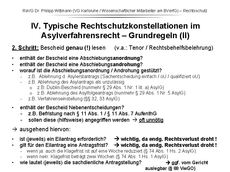 Ra. VG Dr. Philipp Wittmann (VG Karlsruhe / Wissenschaftlicher Mitarbeiter am BVerf. G) – Ra. VG Dr. Philipp Wittmann (VG Karlsruhe / Wissenschaftlicher Mitarbeiter am BVerf. G) –