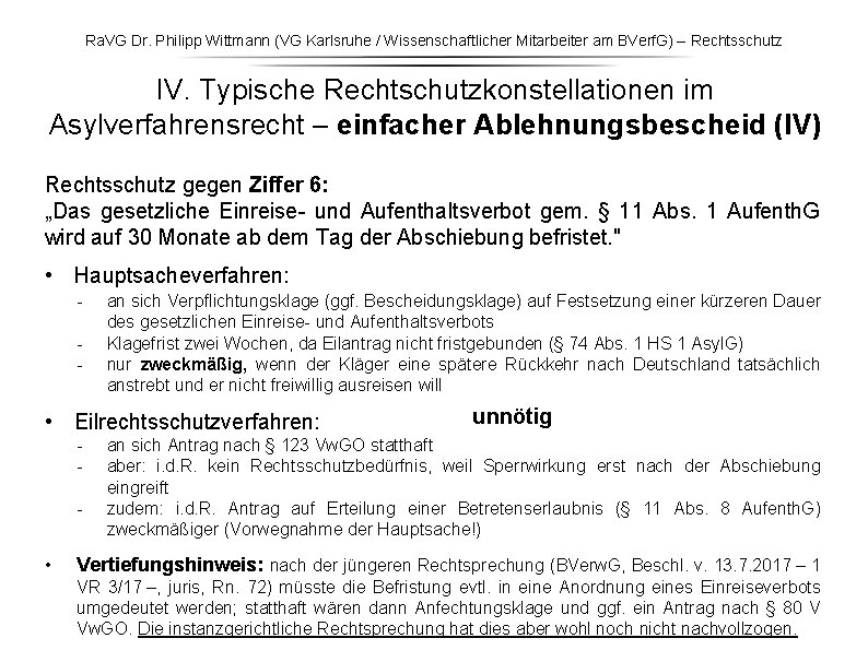 Ra. VG Dr. Philipp Wittmann (VG Karlsruhe / Wissenschaftlicher Mitarbeiter am BVerf. G) – Ra. VG Dr. Philipp Wittmann (VG Karlsruhe / Wissenschaftlicher Mitarbeiter am BVerf. G) –