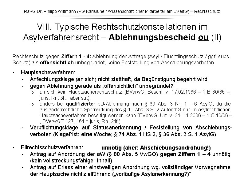 Ra. VG Dr. Philipp Wittmann (VG Karlsruhe / Wissenschaftlicher Mitarbeiter am BVerf. G) – Ra. VG Dr. Philipp Wittmann (VG Karlsruhe / Wissenschaftlicher Mitarbeiter am BVerf. G) –