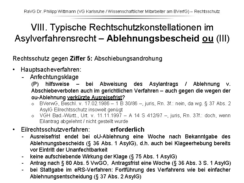 Ra. VG Dr. Philipp Wittmann (VG Karlsruhe / Wissenschaftlicher Mitarbeiter am BVerf. G) – Ra. VG Dr. Philipp Wittmann (VG Karlsruhe / Wissenschaftlicher Mitarbeiter am BVerf. G) –