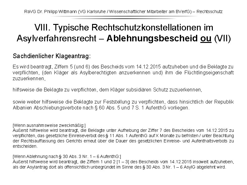 Ra. VG Dr. Philipp Wittmann (VG Karlsruhe / Wissenschaftlicher Mitarbeiter am BVerf. G) – Ra. VG Dr. Philipp Wittmann (VG Karlsruhe / Wissenschaftlicher Mitarbeiter am BVerf. G) –