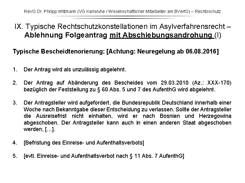 Ra. VG Dr. Philipp Wittmann (VG Karlsruhe / Wissenschaftlicher Mitarbeiter am BVerf. G) – Ra. VG Dr. Philipp Wittmann (VG Karlsruhe / Wissenschaftlicher Mitarbeiter am BVerf. G) –