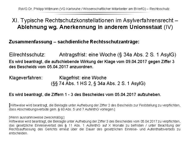 Ra. VG Dr. Philipp Wittmann (VG Karlsruhe / Wissenschaftlicher Mitarbeiter am BVerf. G) – Ra. VG Dr. Philipp Wittmann (VG Karlsruhe / Wissenschaftlicher Mitarbeiter am BVerf. G) –