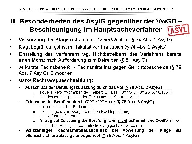 Ra. VG Dr. Philipp Wittmann (VG Karlsruhe / Wissenschaftlicher Mitarbeiter am BVerf. G) – Ra. VG Dr. Philipp Wittmann (VG Karlsruhe / Wissenschaftlicher Mitarbeiter am BVerf. G) –