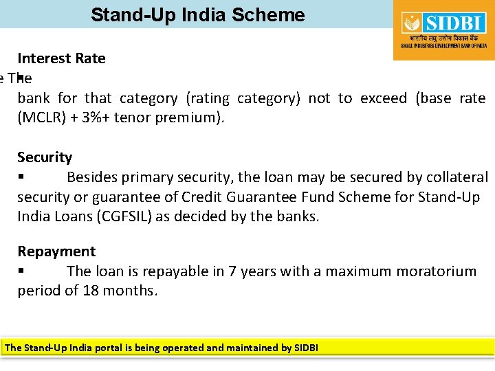 Stand-Up India Scheme Interest Rate e The § bank for that category (rating category)
